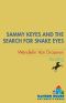 [Sammy Keyes 07] • Sammy Keyes and the Search for Snake Eyes